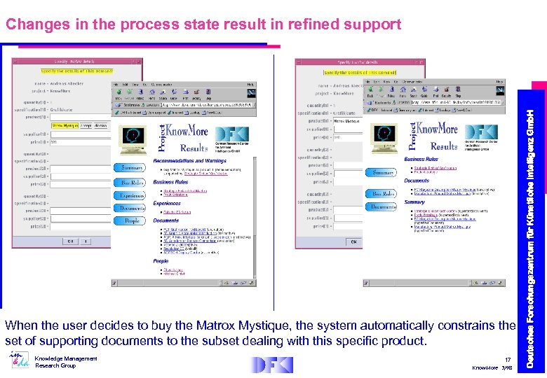 When the user decides to buy the Matrox Mystique, the system automatically constrains the