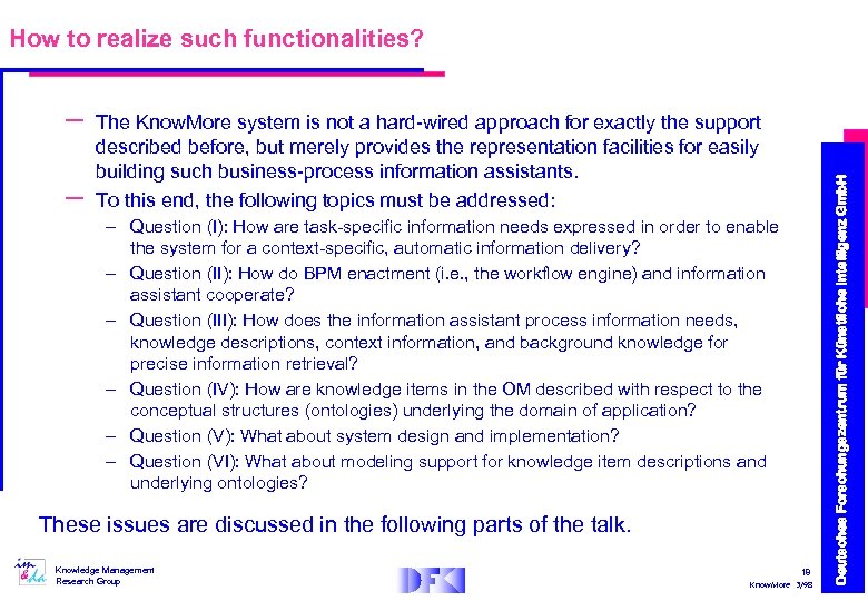 – – The Know. More system is not a hard-wired approach for exactly the