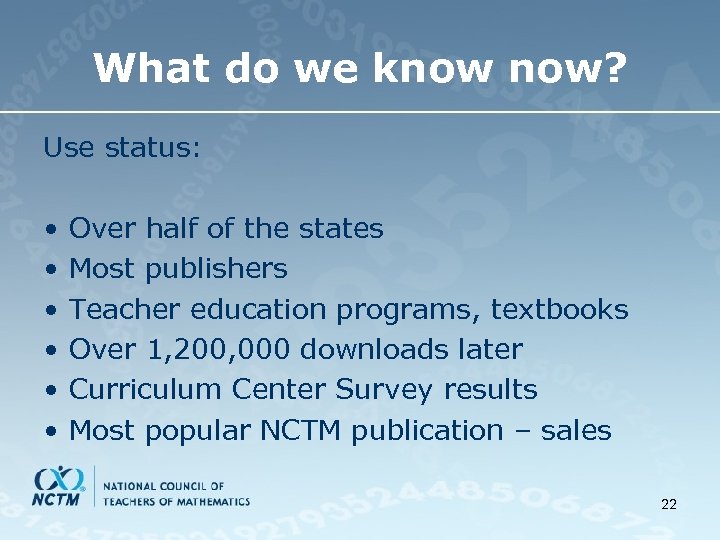 What do we know now? Use status: • • • Over half of the