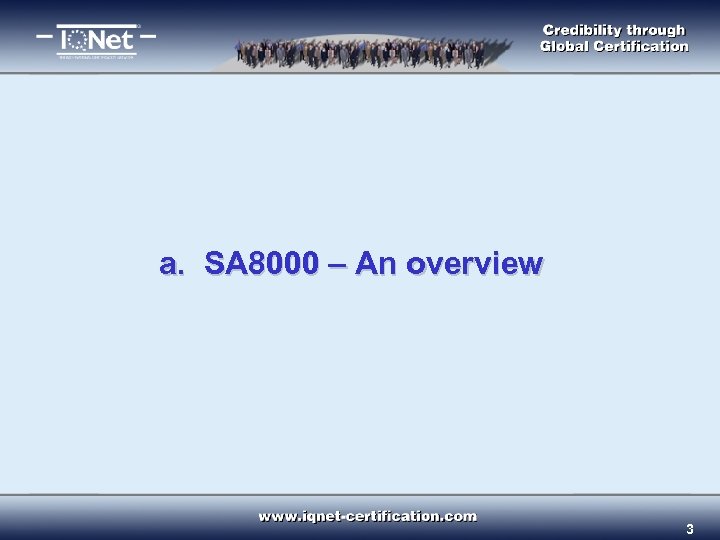 a. SA 8000 – An overview 3 
