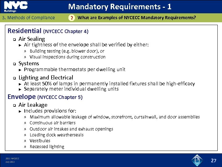 Mandatory Requirements - 1 3. Methods of Compliance ? What are Examples of NYCECC
