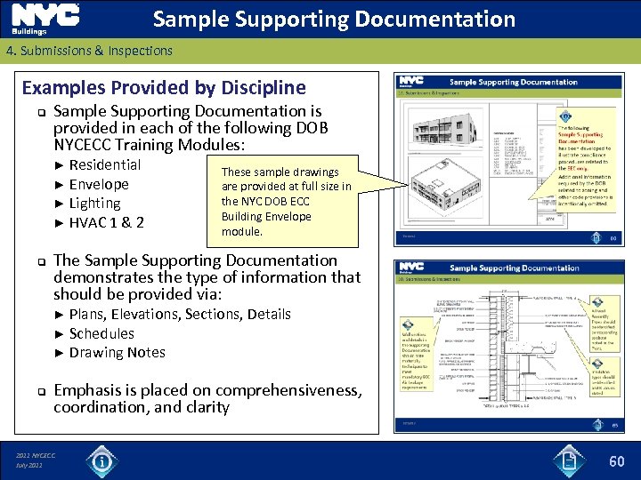 Sample Supporting Documentation 4. Submissions & Inspections Examples Provided by Discipline q Sample Supporting
