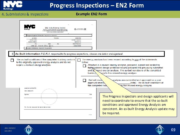 Progress Inspections – EN 2 Form 4. Submissions & Inspections Example EN 2 Form