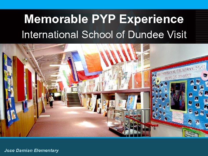 Memorable PYP Experience International School of Dundee Visit Jose Damian Elementary 