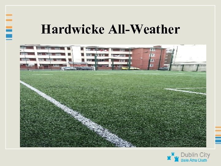 Hardwicke All-Weather 