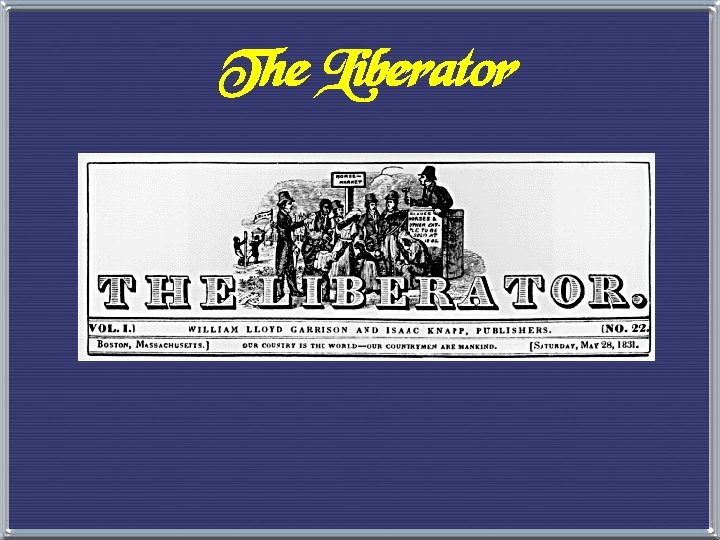 The Liberator 