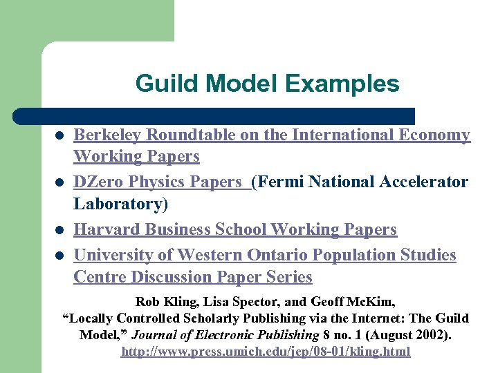 Guild Model Examples l l Berkeley Roundtable on the International Economy Working Papers DZero