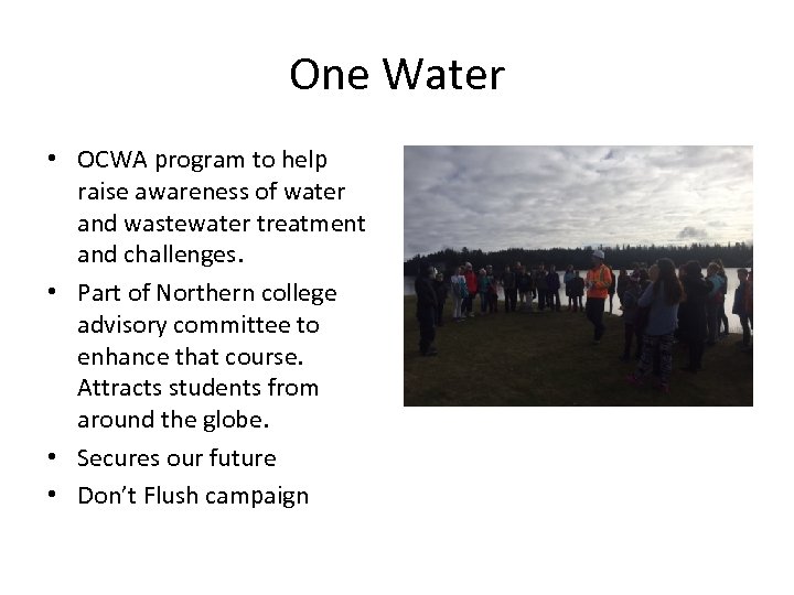 One Water • OCWA program to help raise awareness of water and wastewater treatment