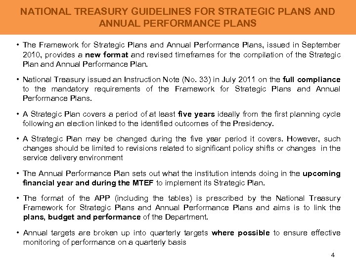NATIONAL TREASURY GUIDELINES FOR STRATEGIC PLANS AND ANNUAL PERFORMANCE PLANS • The Framework for