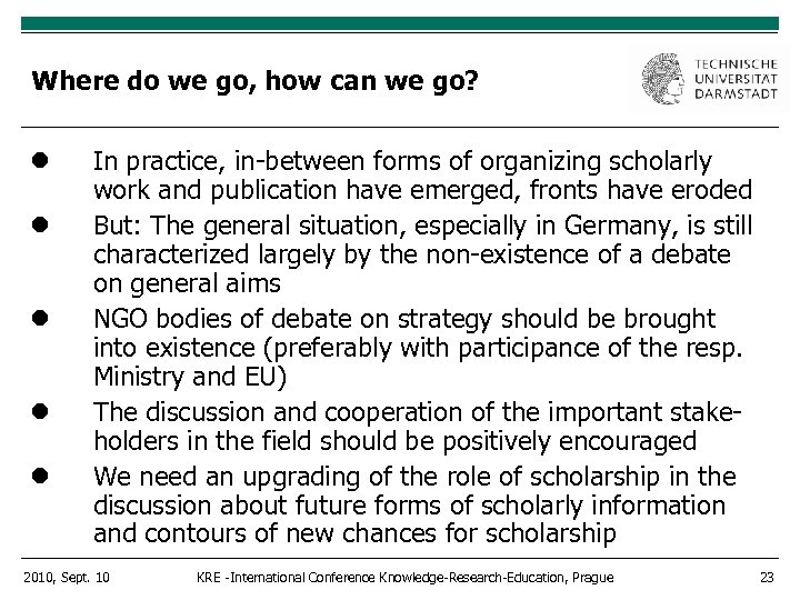 Where do we go, how can we go? In practice, in-between forms of organizing