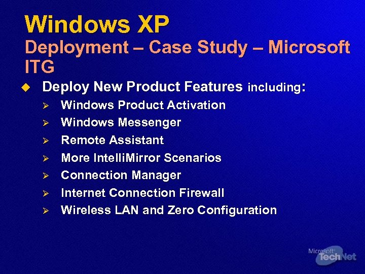 Windows XP Deployment – Case Study – Microsoft ITG u Deploy New Product Features