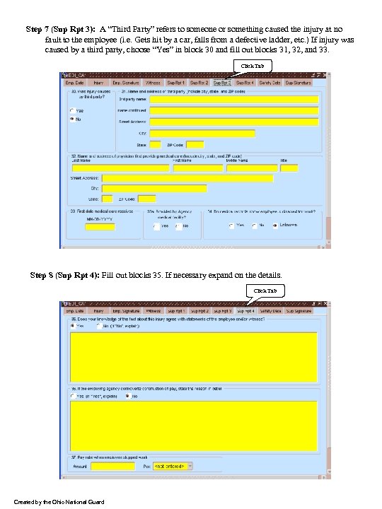 Step 7 (Sup Rpt 3): A “Third Party” refers to someone or something caused
