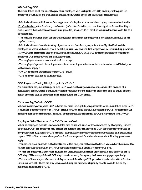 Withholding COP The Installation must continue the pay of an employee who is eligible