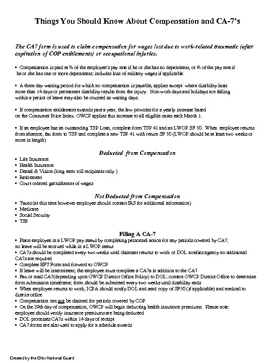 Things You Should Know About Compensation and CA-7’s The CA 7 form is used