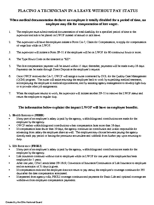 PLACING A TECHNICIAN IN A LEAVE WITHOUT PAY STATUS When medical documentation declares an