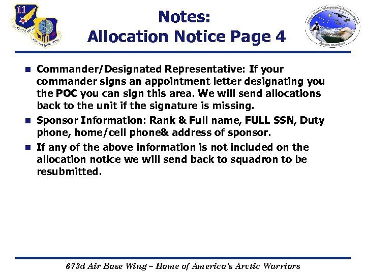 Notes: Allocation Notice Page 4 Commander/Designated Representative: If your commander signs an appointment letter