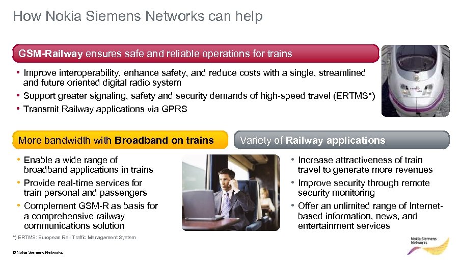 How Nokia Siemens Networks can help GSM-Railway ensures safe and reliable operations for trains