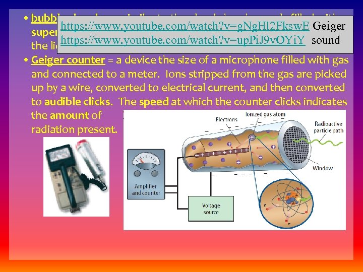  • bubble chamber = similar to the cloud chamber, only filled with https: