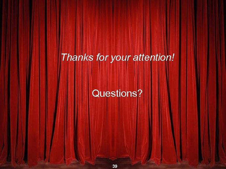 The end Thanks for your attention! Questions? S. Pérez, O. Díaz, S. Meliá &