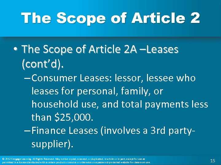 The Scope of Article 2 • The Scope of Article 2 A –Leases (cont’d).