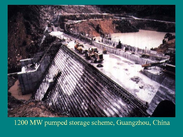 1200 MW pumped storage scheme, Guangzhou, China 