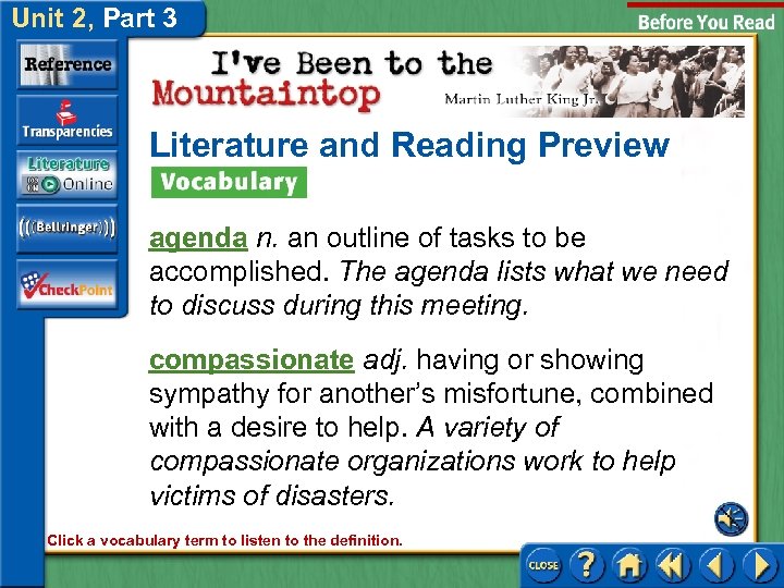 Unit 2, Part 3 Literature and Reading Preview agenda n. an outline of tasks