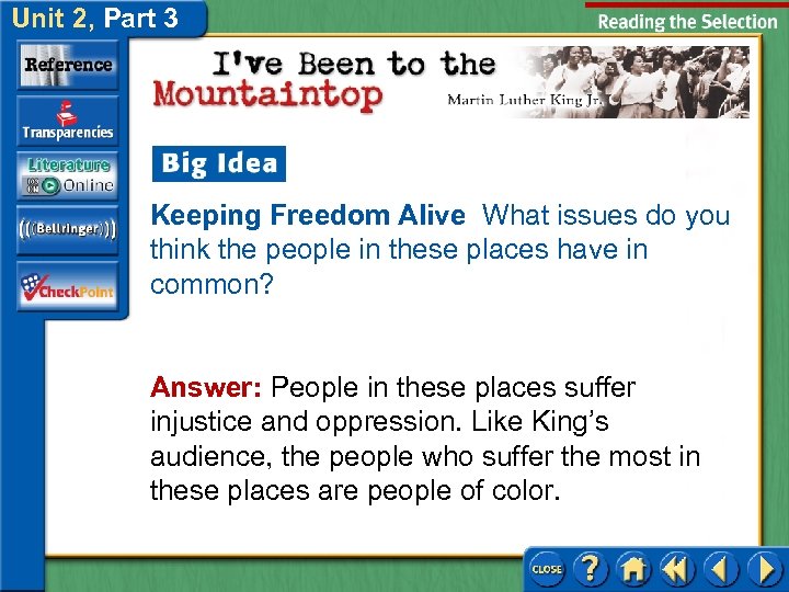 Unit 2, Part 3 Keeping Freedom Alive What issues do you think the people