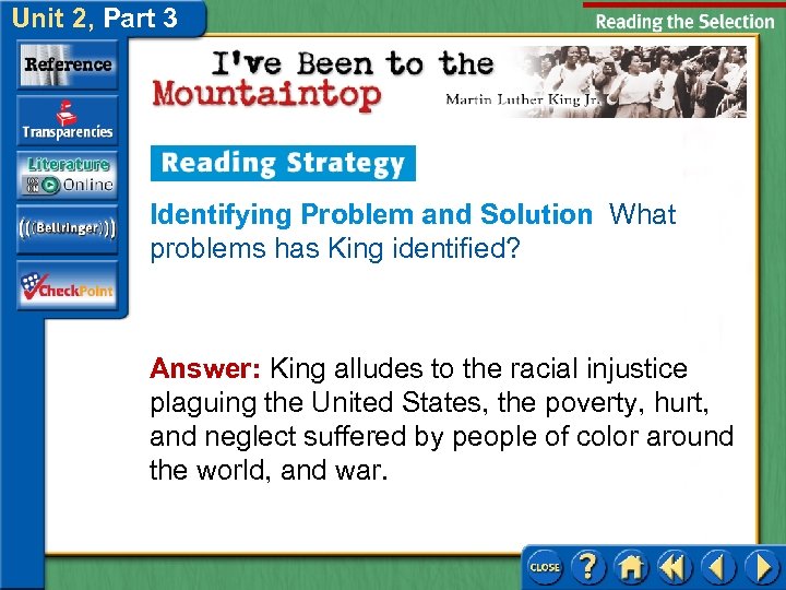 Unit 2, Part 3 Identifying Problem and Solution What problems has King identified? Answer: