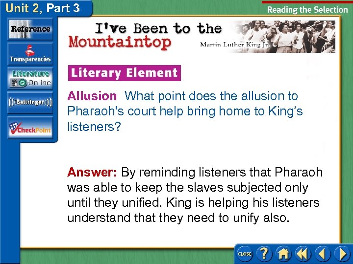 Unit 2, Part 3 Allusion What point does the allusion to Pharaoh's court help