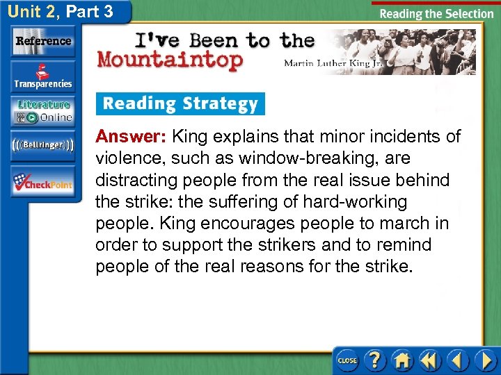 Unit 2, Part 3 Answer: King explains that minor incidents of violence, such as