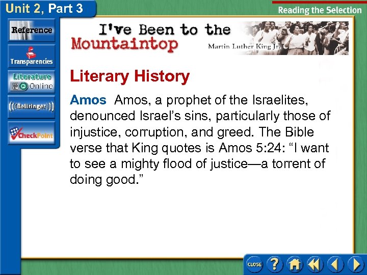 Unit 2, Part 3 Literary History Amos, a prophet of the Israelites, denounced Israel’s