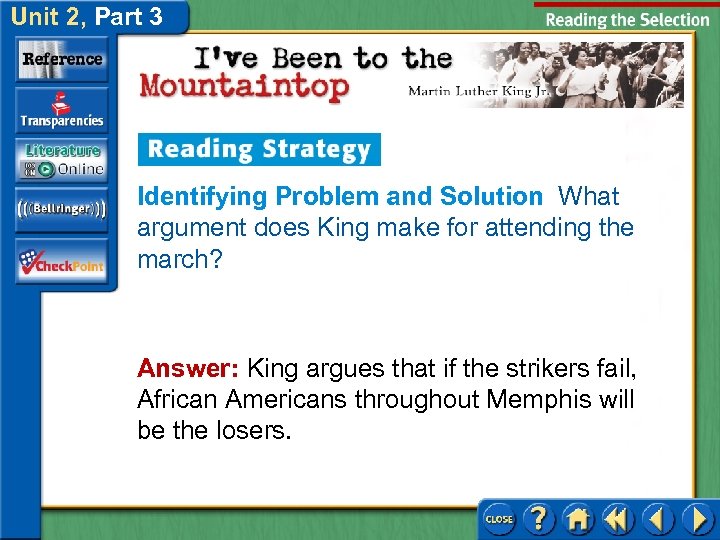Unit 2, Part 3 Identifying Problem and Solution What argument does King make for