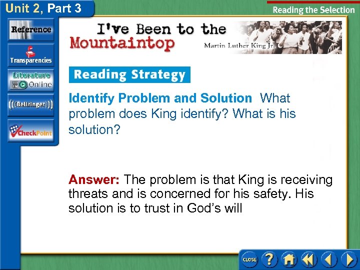 Unit 2, Part 3 Identify Problem and Solution What problem does King identify? What