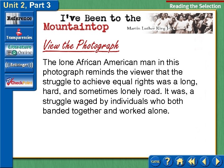 Unit 2, Part 3 The lone African American man in this photograph reminds the