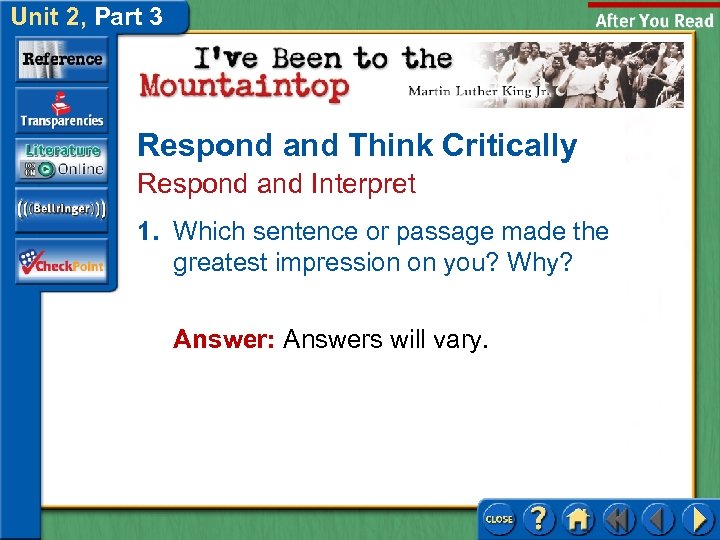 Unit 2, Part 3 Respond and Think Critically Respond and Interpret 1. Which sentence