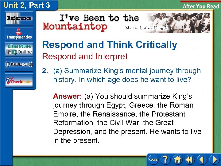 Unit 2, Part 3 Respond and Think Critically Respond and Interpret 2. (a) Summarize