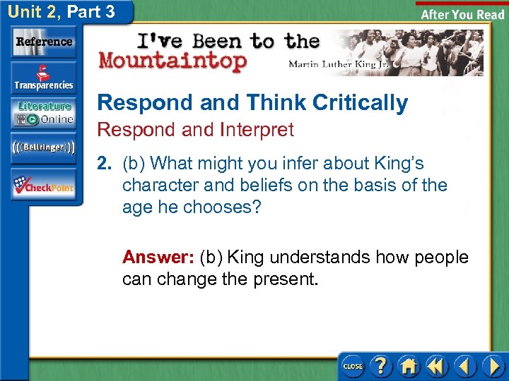 Unit 2, Part 3 Respond and Think Critically Respond and Interpret 2. (b) What