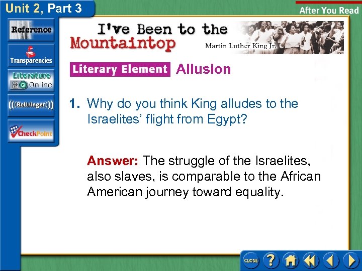 Unit 2, Part 3 Allusion 1. Why do you think King alludes to the