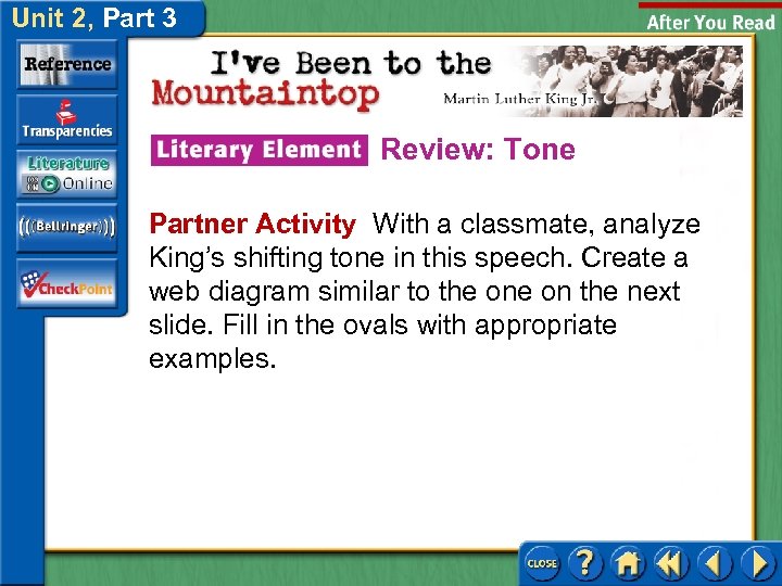 Unit 2, Part 3 Review: Tone Partner Activity With a classmate, analyze King’s shifting