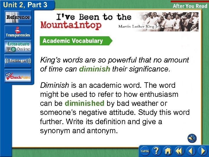 Unit 2, Part 3 King’s words are so powerful that no amount of time