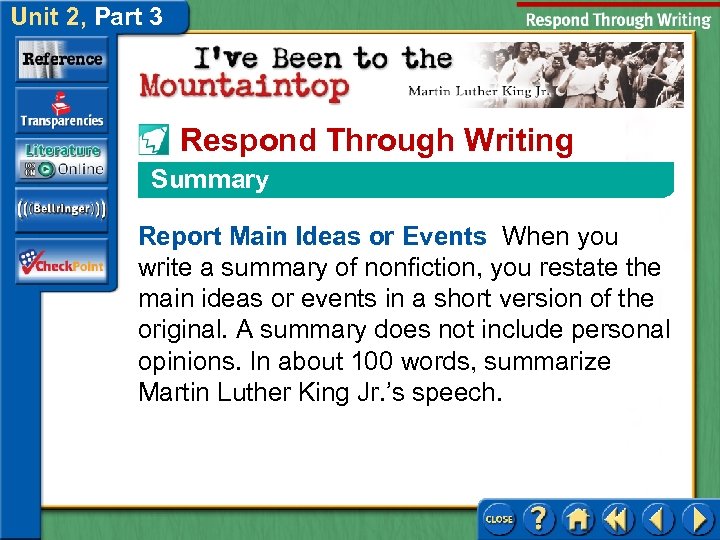 Unit 2, Part 3 Respond Through Writing Summary Report Main Ideas or Events When