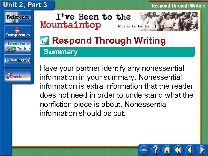 Unit 2, Part 3 Respond Through Writing Summary Have your partner identify any nonessential