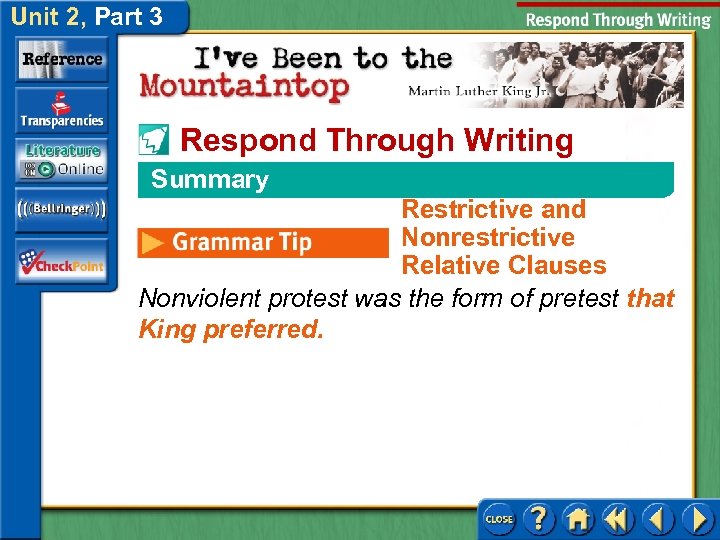 Unit 2, Part 3 Respond Through Writing Summary Restrictive and Nonrestrictive Relative Clauses Nonviolent