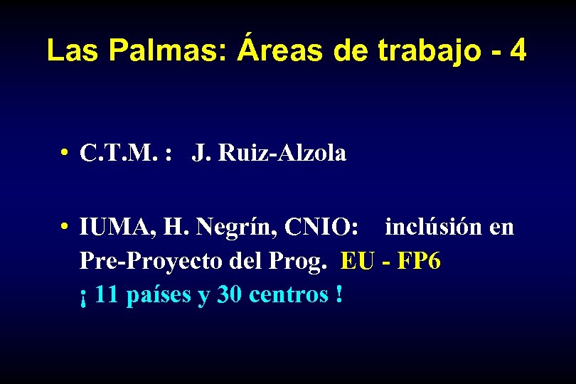 Las Palmas: Áreas de trabajo - 4 • C. T. M. : J. Ruiz-Alzola