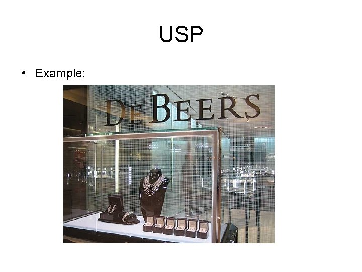 USP • Example: 