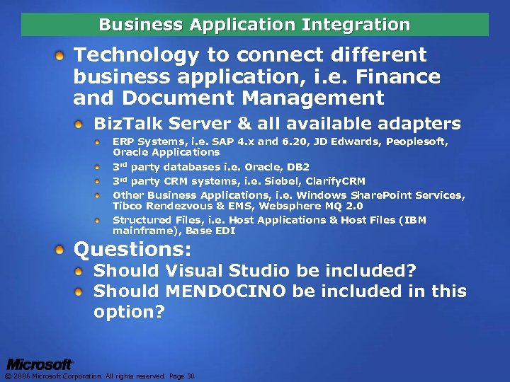 Business Application Integration Technology to connect different business application, i. e. Finance and Document