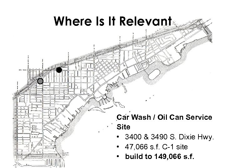 Where Is It Relevant Car Wash / Oil Can Service Site • 3400 &