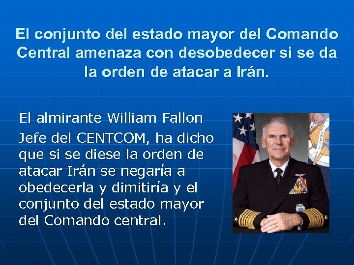 El conjunto del estado mayor del Comando Central amenaza con desobedecer si se da