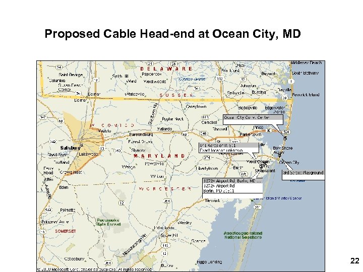 Proposed Cable Head-end at Ocean City, MD 22 