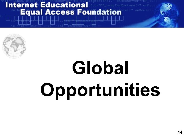 Global Opportunities 44 